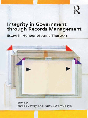 cover image of Integrity in Government through Records Management